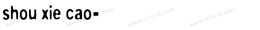 shou xie cao字体转换